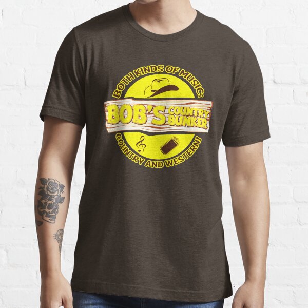 BOB'S COUNTRY BUNKER Essential T-Shirt