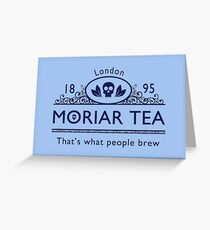 MoriarTea 2 Blue Ed. Greeting Card