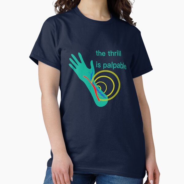 Item preview, Palpable Thrill - Dialysis Humor designed and sold by Palpable Thrill.