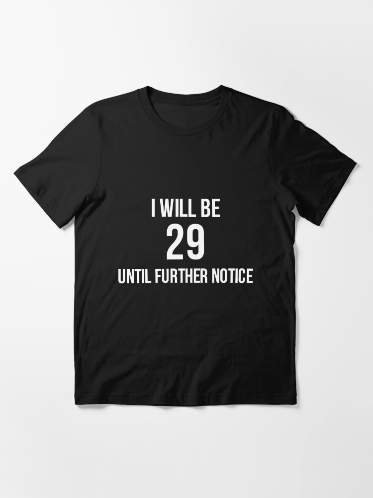 29ish shirt