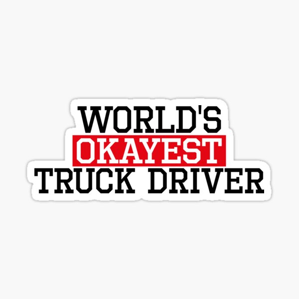 Truck Driver Stickers Redbubble