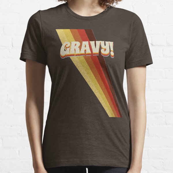 Gravy! Seventies 70s Cool Vintage Retro Style Logo Essential T-Shirt