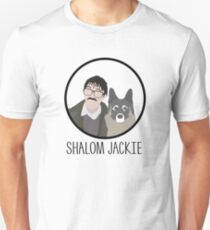 Friday Night Dinner // "Shalom Jackie" - Jim and Wilson Design Unisex T-Shirt