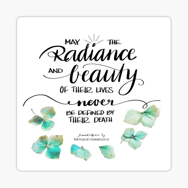 The radiance first their beauty Sticker
