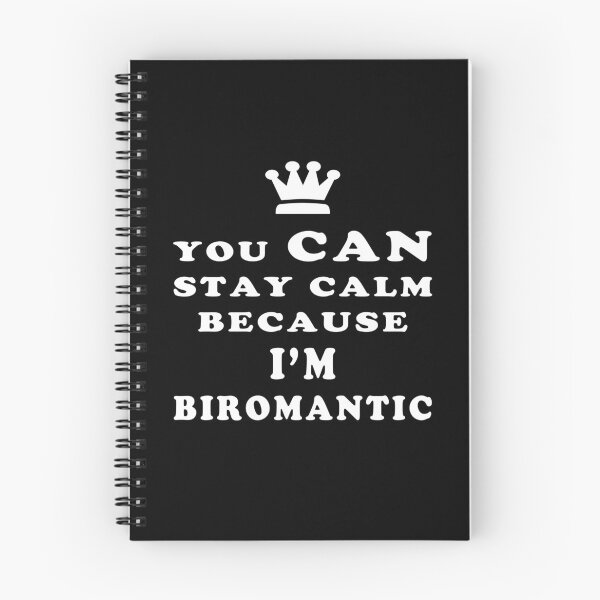 Item preview,  BIROMANTIC YOU CAN STAY CALM BECAUSE I'M BIROMANTIC T-SHIRT designed and sold by asexualise.