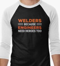 Welders Engineers Heroes Funny Welding T-shirt Men's Baseball ¾ T-Shirt