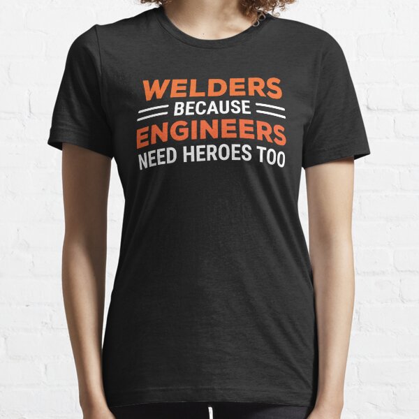 best welding t shirts