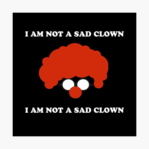 Impressions Photo Sur Le Theme De Clown Triste Redbubble