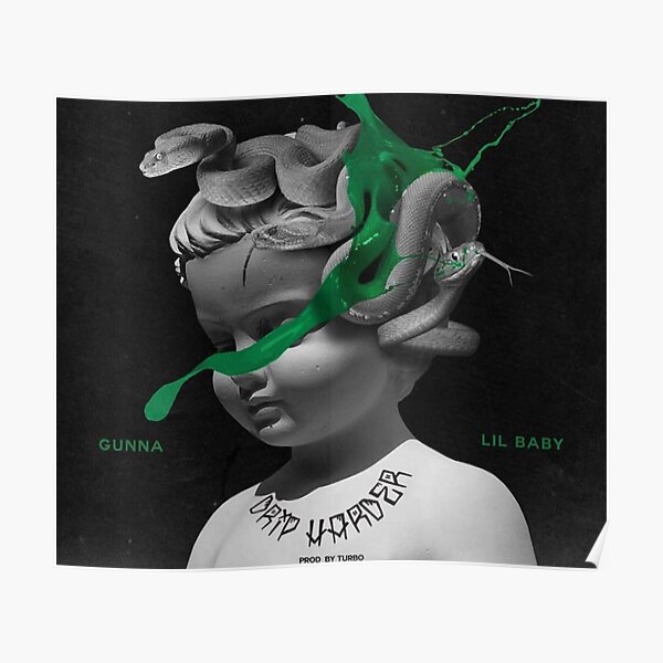 Gunna & Lil Baby - Drip Harder Poster