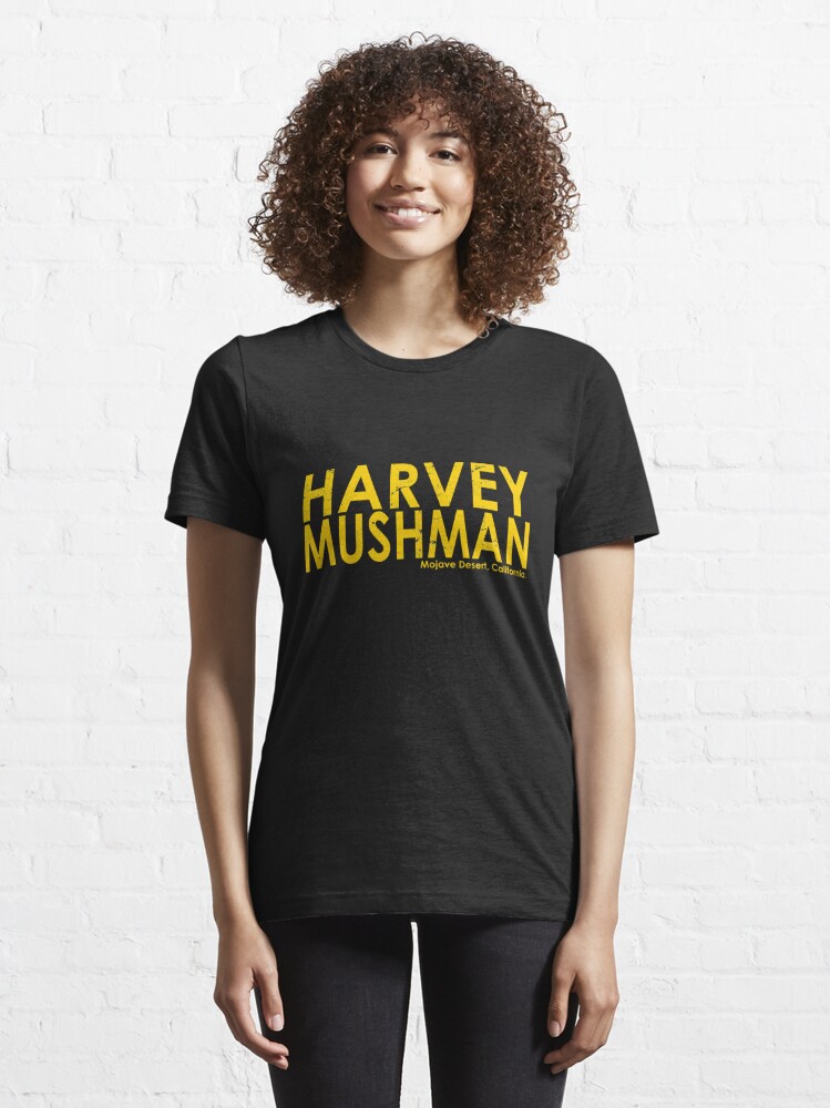 harvey mushman t shirt