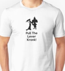 Pull the Lever Kronk Unisex T-Shirt