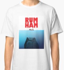 Rum Ham Classic T-Shirt