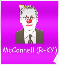 Mitch McConnell is a clown. Poster