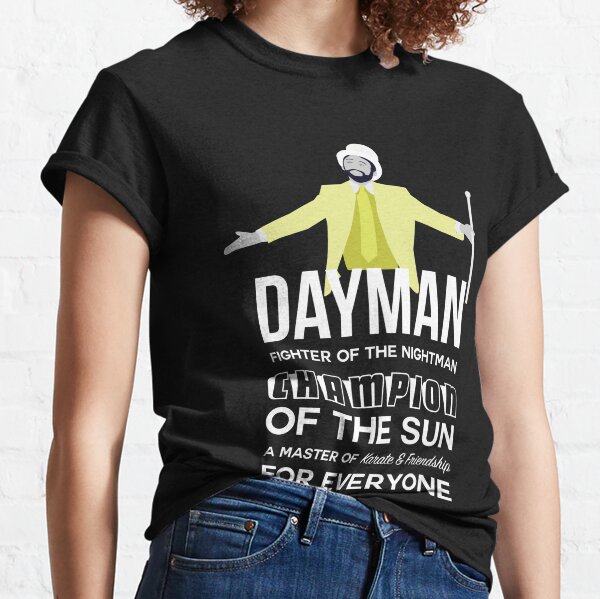 dayman t shirt