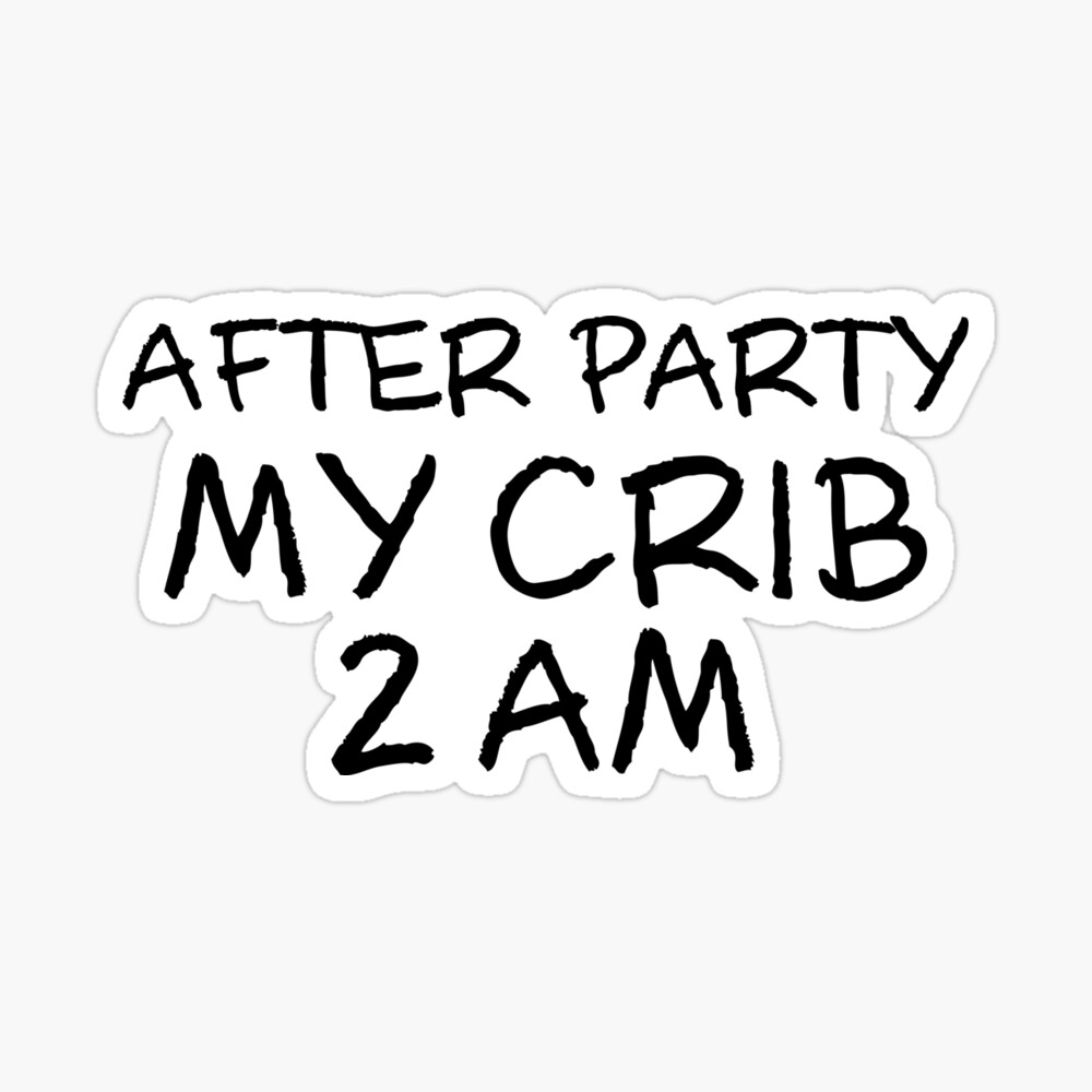 After Party My Crib 2am Onesie Baby Outfit T Shirt Baby One