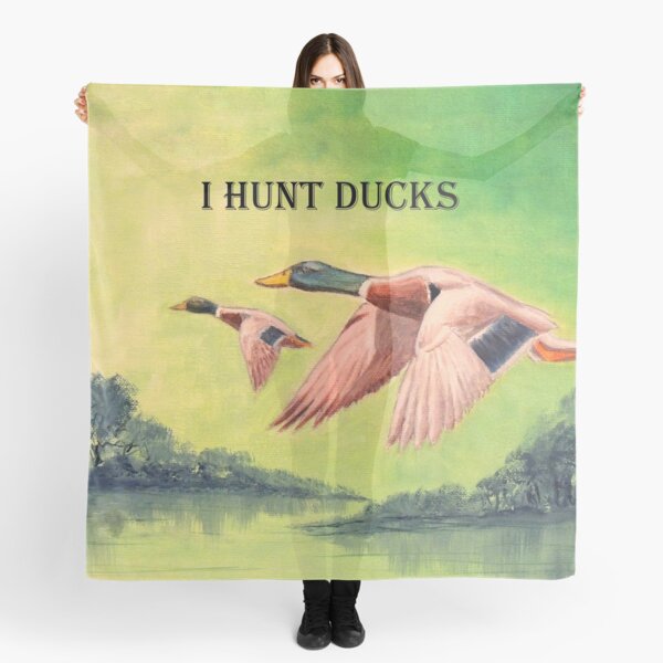 Item preview, I HUNT DUCKS designed and sold by William Holkham.