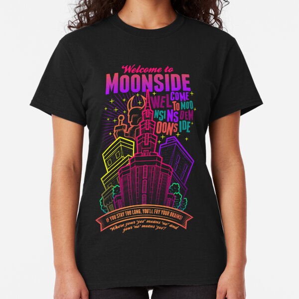 Welcome to Moonside Classic T-Shirt
