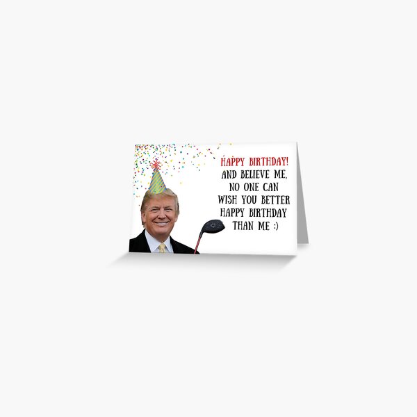 Item preview, Happy birthday - Donald Trump card, meme greeting cards designed and sold by avit1.