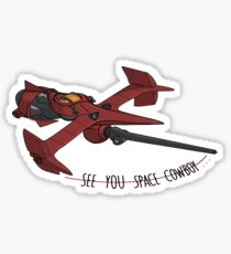 See You Space Cowboy Sticker