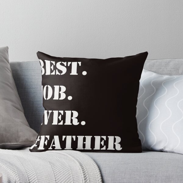 Item preview, WHITE BEST JOB EVER #FATHER designed and sold by PrairieRidgeDesigns.