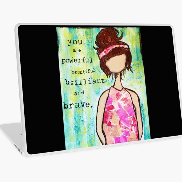Brilliant and Brave Girl Laptop Skin