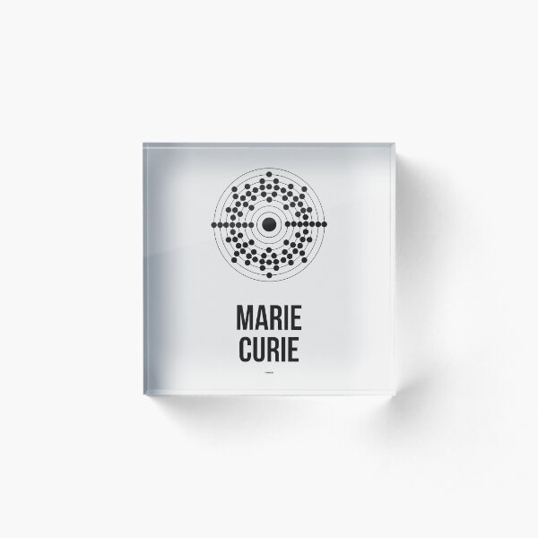 MARIE CURIE - Women in Science Acrylic Block