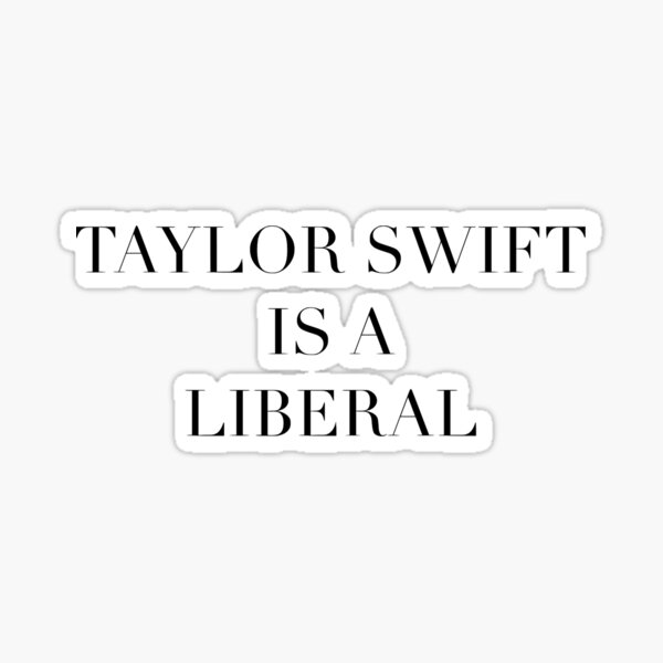 Tayliberal Sticker