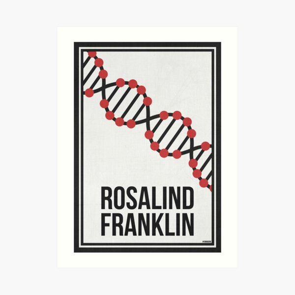 ROSALIND FRANKLIN - Women in Science Art Print
