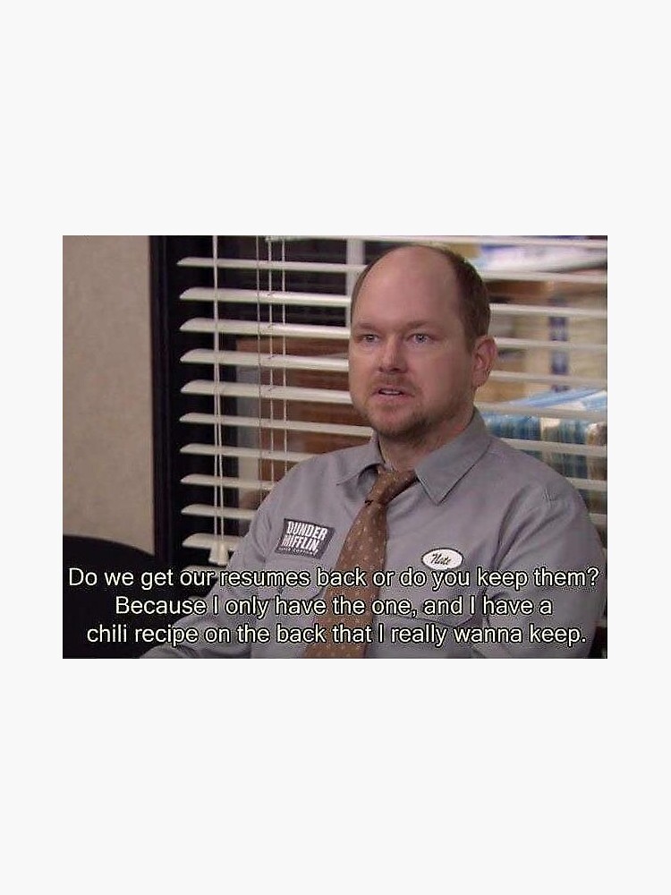  do we get our resumes back or do you keep them nate the office