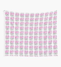 RuPaul's Drag Race - "If You Can't Love Yourself..." Quote Wall Tapestry