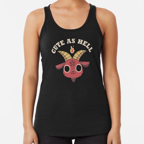 Cute As Hell Racerback Tank Top