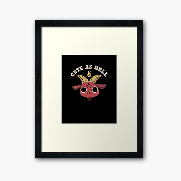 Cute As Hell Framed Art Print