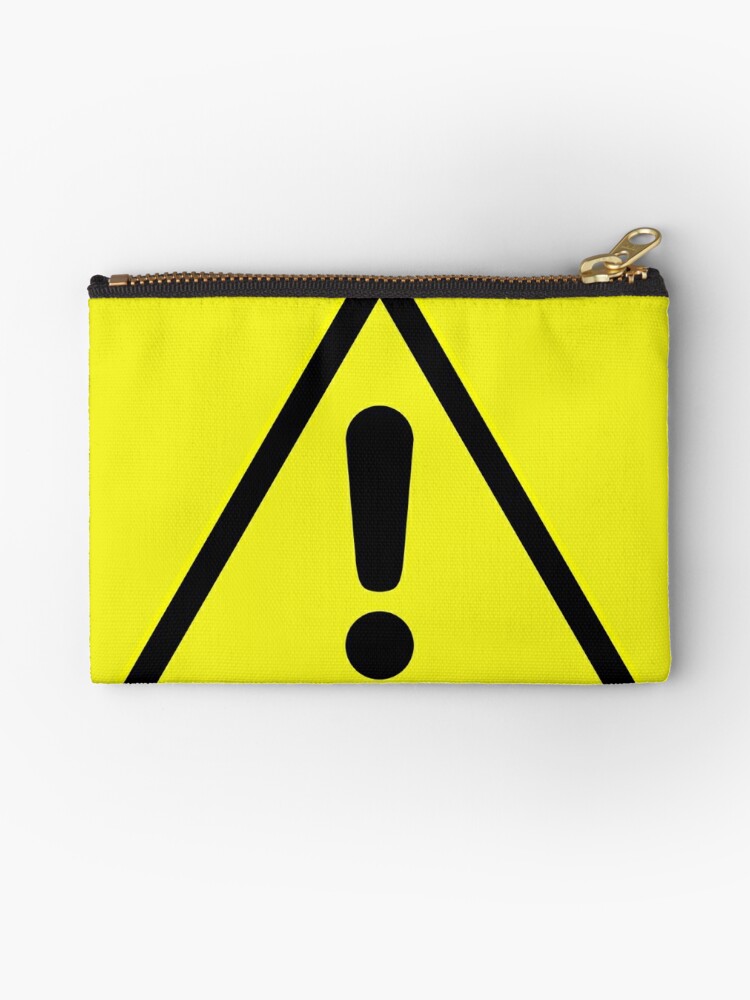 Pochette Panneau D Avertissement Point D Exclamation En Triangle Jaune Par 2monthsoff Redbubble