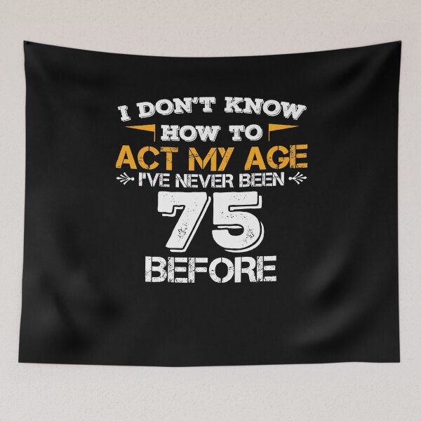 Item preview, Funny Birthday Present 75 Years Birthday Seventy-five Born 1943 Gift designed and sold by Basti09.