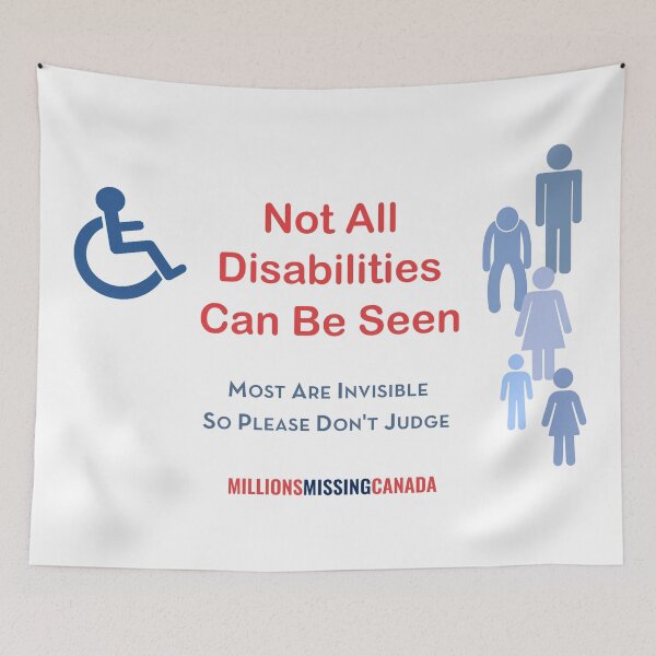 Item preview, 'Not All Disabilities Can Be Seen' designed and sold by Millions Missing Canada.
