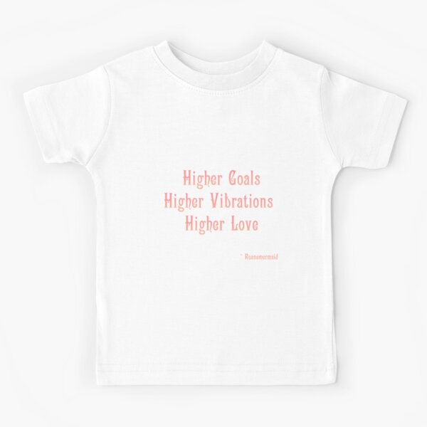 Higher Love Kids T-Shirt