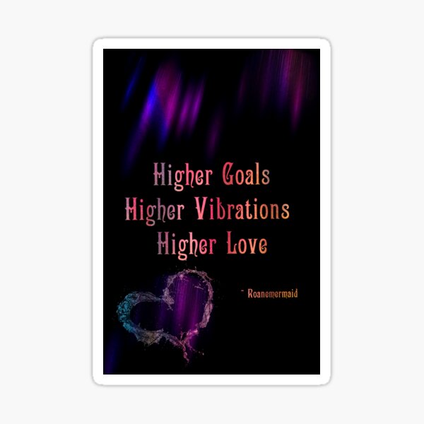 Higher Love Sticker
