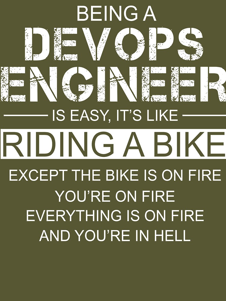 Being A DevOps Engineer Is Easy Like Riding A Bike Essential T