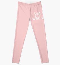 Wir wissen, wer wir sind Millennial Pink Leggings