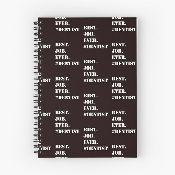 Item preview, WHITE BEST JOB EVER #DENTIST designed and sold by PrairieRidgeDesigns.