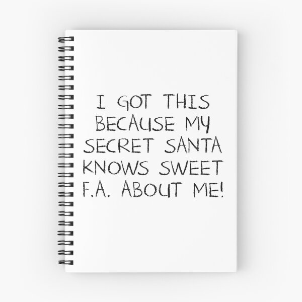 Item preview, My Secret Santa Knows Sweet F.A. About Me! designed and sold by PunkyCat.