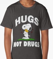 Hugs Not Drugs. Long T-Shirt