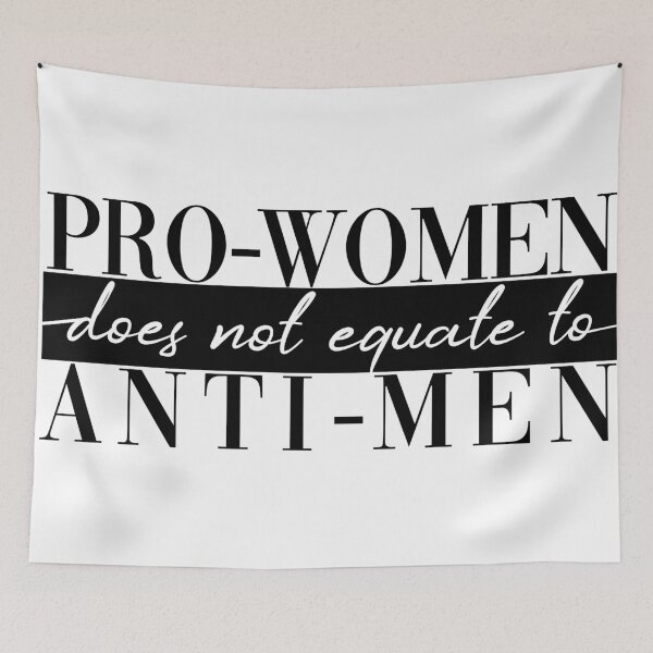 Item preview, Pro-Women Does Not Equate To Anti-Men designed and sold by Allison Manson.