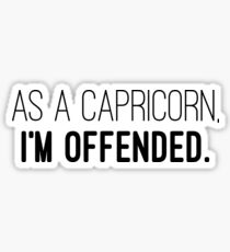 Offended Capricorn Sticker