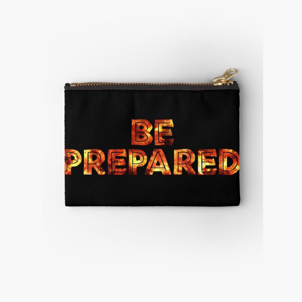 Item preview, Be Prepared! designed and sold by FandomTrading.