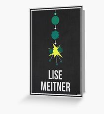 LISE MEITNER - Women in Science Greeting Card