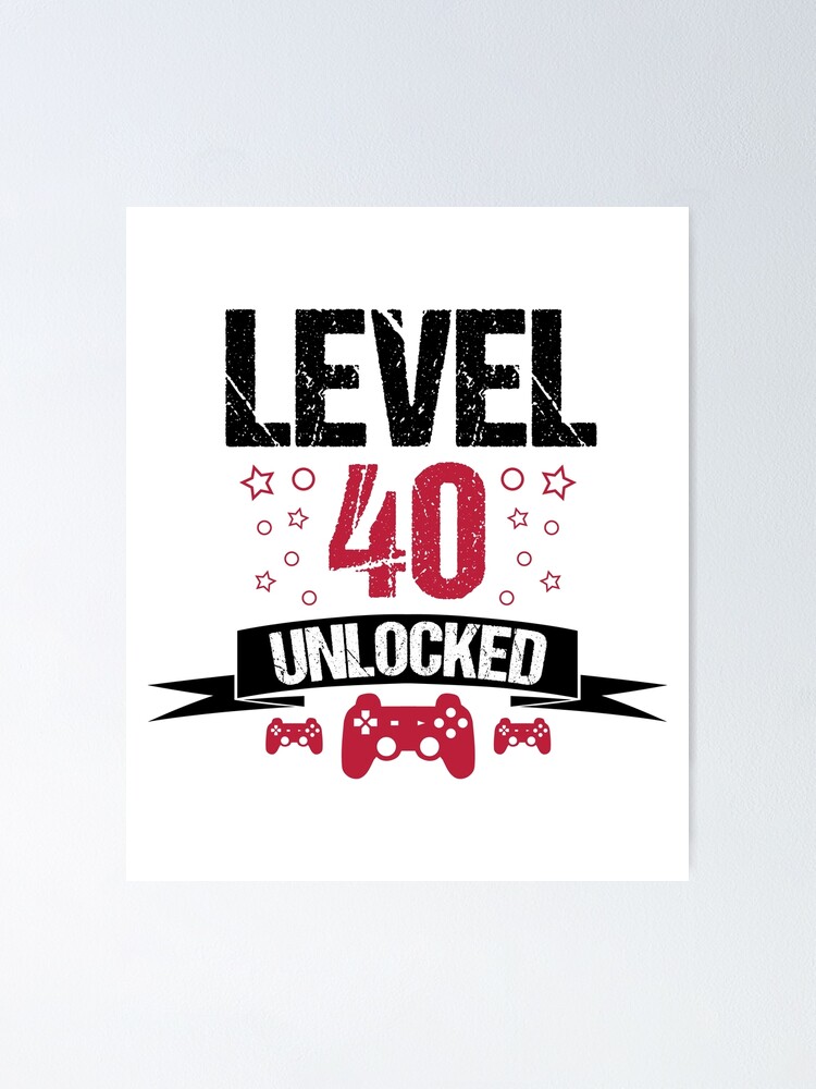 Level 40 Unlocked Gamer 40th Birthday Gift Greeting Card for Sale by  Alfalfalfa90