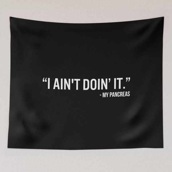 Item preview, I Ain't Doin'It - My Pancreas - Funny Diabetes  designed and sold by T-shirt For You.