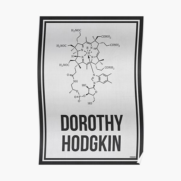 DOROTHY HODGKIN - Women in Science Poster