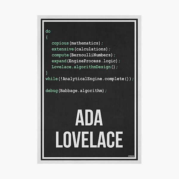 ADA LOVELACE - Women in Science Photographic Print